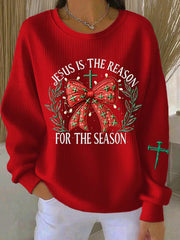 Women's JESUS IS THE REASON FOR THE SEASON Christmas Sweatshirt