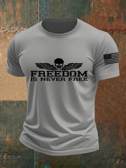Men's Freedom Is Never Free Print Casual Tee