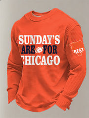 Men's Sundays Are For Chicago Good Better Best Print Football Fans Gameday Casual Long Sleeve T-Shirt