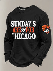 Men's Sundays Are For Chicago Good Better Best Print Football Fans Gameday Casual Long Sleeve T-Shirt