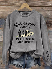 Women's Walk For Peace Peace Walk Supporter Printed Sweatshirt