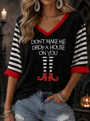 Women's Halloween Don't Make Me Drop A House On You Print Casual Half-Sleeve V-Neck T-Shirt