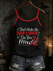 Women's Halloween Don't Make Me Drop A House On You Print Casual Vest