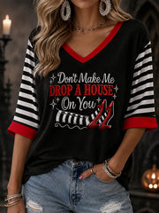 Women's Halloween Don't Make Me Drop A House On You Print Casual Half-Sleeve V-Neck T-Shirt