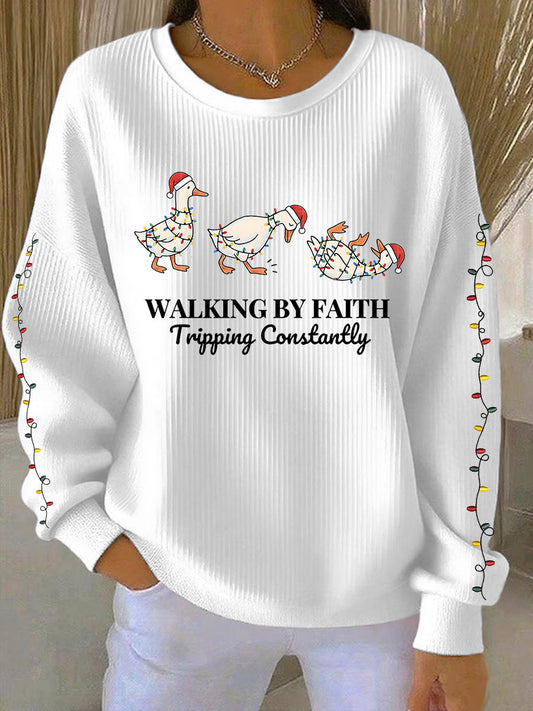 Women's  Funny Christmas Goose Walking By Faith Tripping Constantly Ribbed Round-Neck Sweatshirt