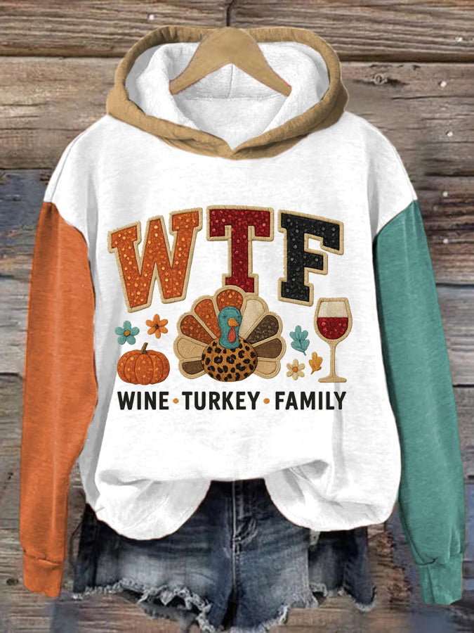 Women's WTF Wine Turkey Family Funny Thanksgiving Hoodie