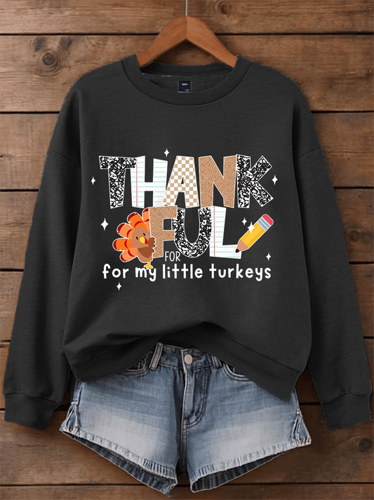 Women's Thankful For My Little Turkeys Sweatshirt