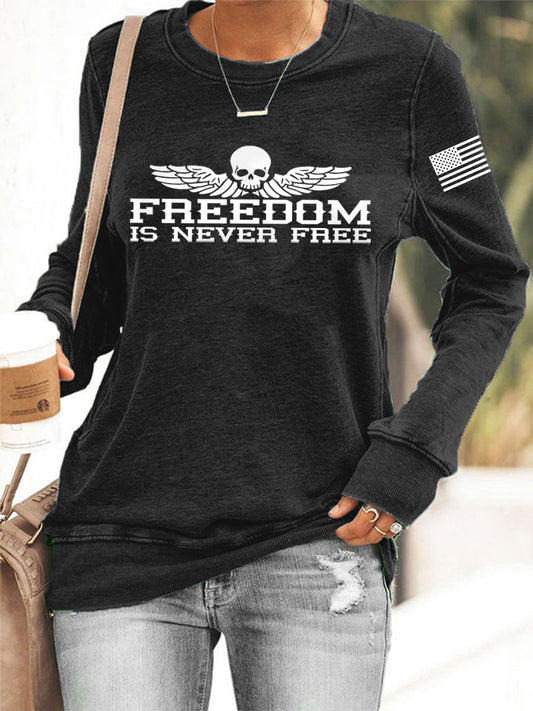 Women's Freedom Is Never Free USA Flag Print Sweatshirt