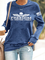 Women's Freedom Is Never Free USA Flag Print Sweatshirt