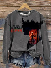 Women's In A World Full of Tens Be An Eleven TV Series Inspired Sweatshirt