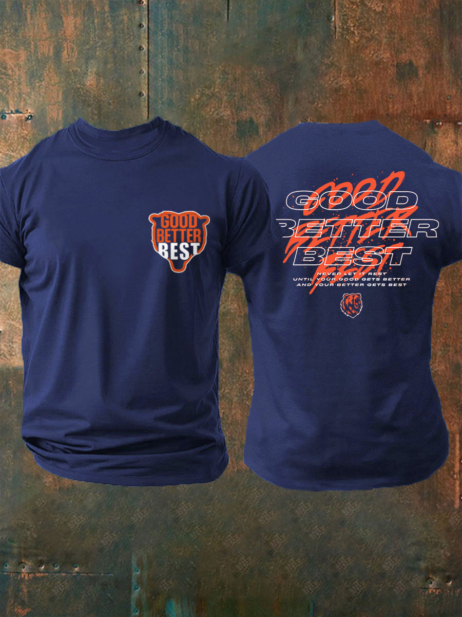 Men's Good Better Best Print Gift For Football Fans Gameday Casual Tee