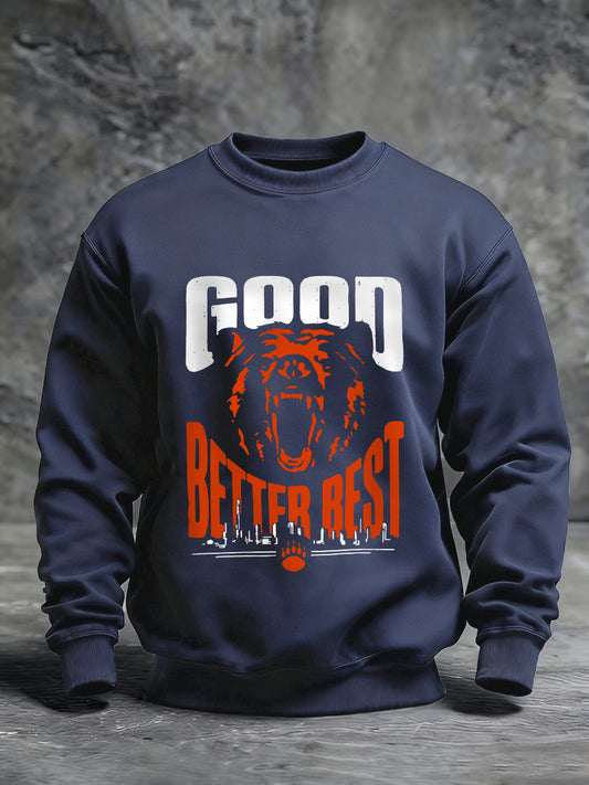 Men's Good Better Best Print Gift For Football Fans Gameday Casual Sweatshirt