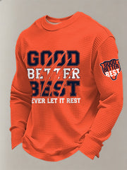 Men's Good Better Best Print Football Fans Gameday Casual Waffle Long Sleeve T-Shirt
