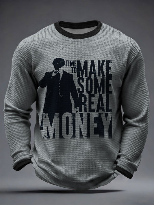 Men's Time To Make Real Money Waffle Long Sleeve T-Shirt