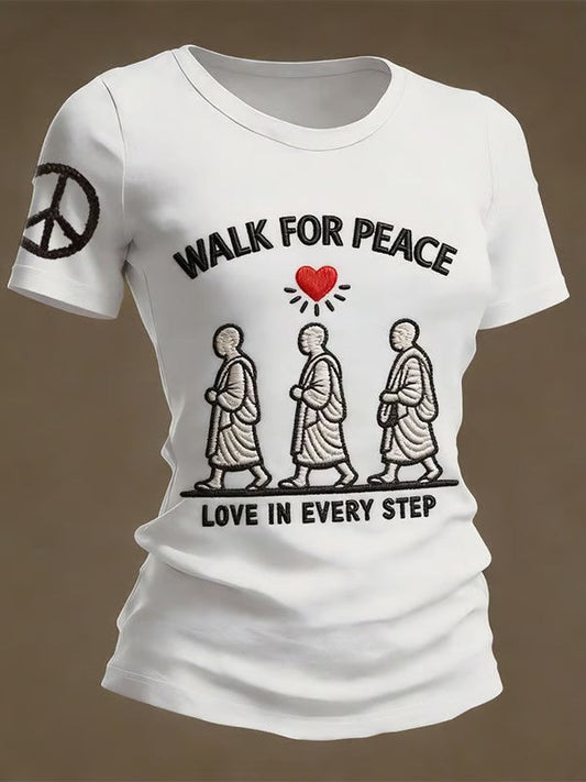 Women's Walk For Peace Love In Every Step Printed T-shirt