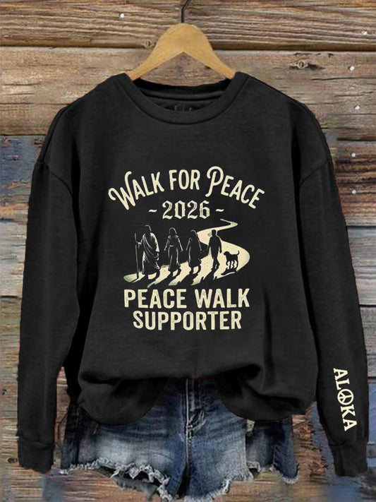Women's Walk For Peace Peace Walk Supporter Printed Sweatshirt