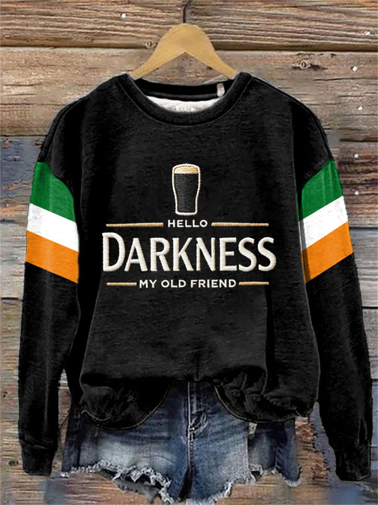 Women's Hello Darkness My Old Friend  Print Casual Sweatshirt