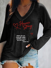Women's Hawaii Strong When You Go Through Deep Waters, I Will Be With You. Isaiah 43:2 V-Neck T-Shirt