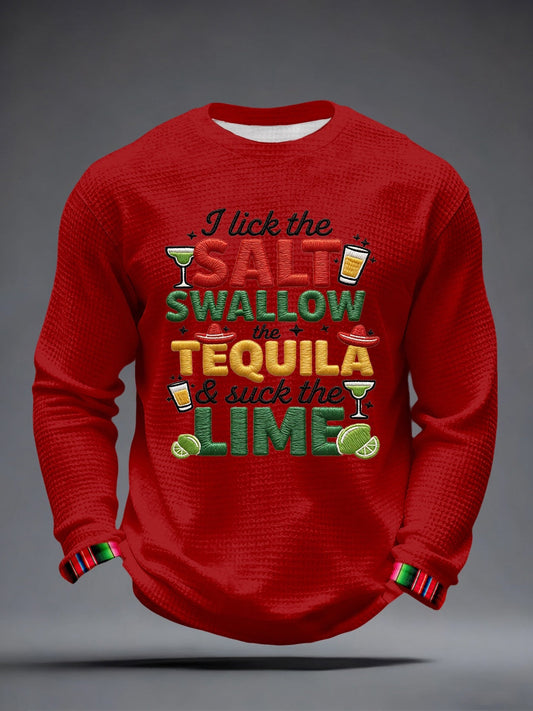 Men's I Lick the Salt Swallow the Tequila and Suck The LIME Embroidery Pattern Waffle T-Shirt