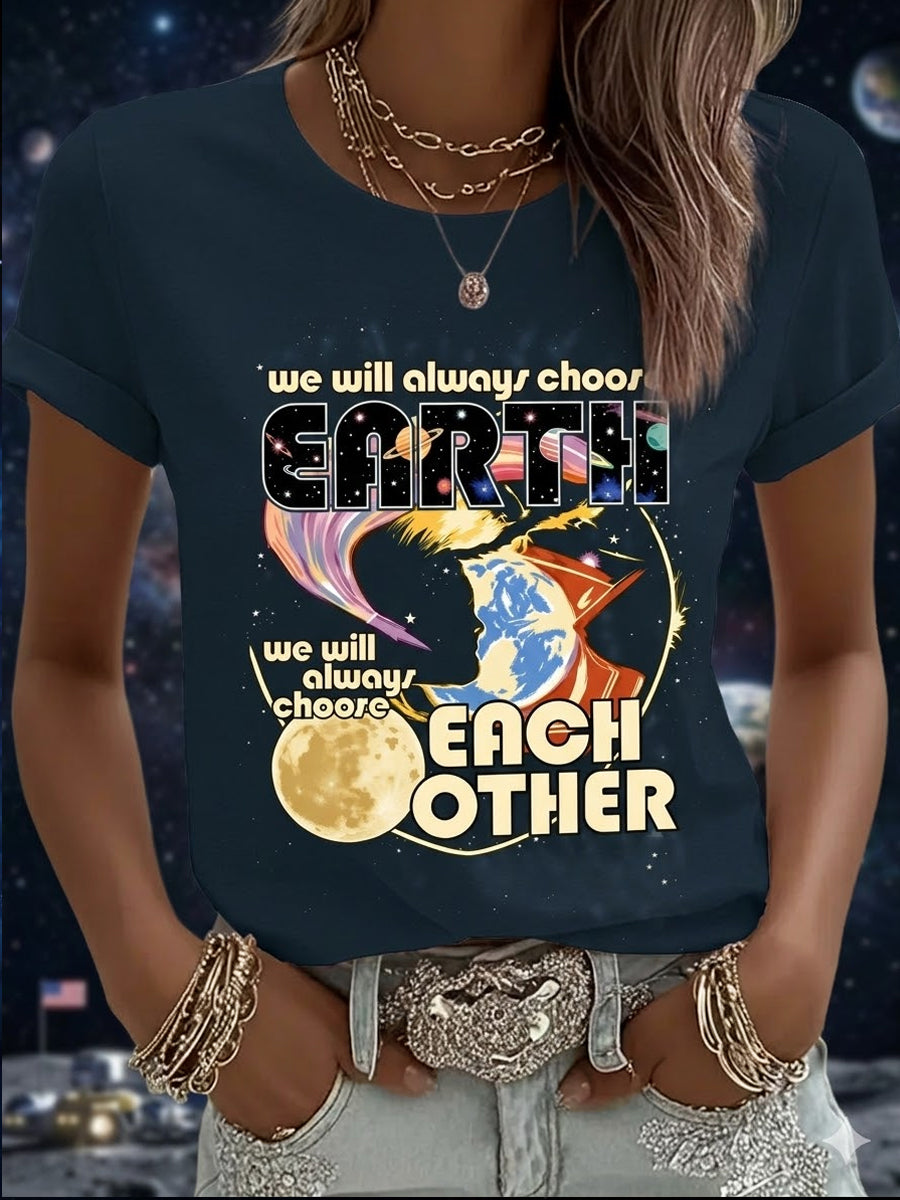 Women's We Will Always Choose Each Other 2026 Artemis II Print Casual Tee