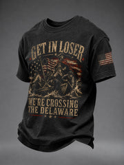 Men's Get In Loser We're Crossing The Delaware Short Sleeves T-shirt