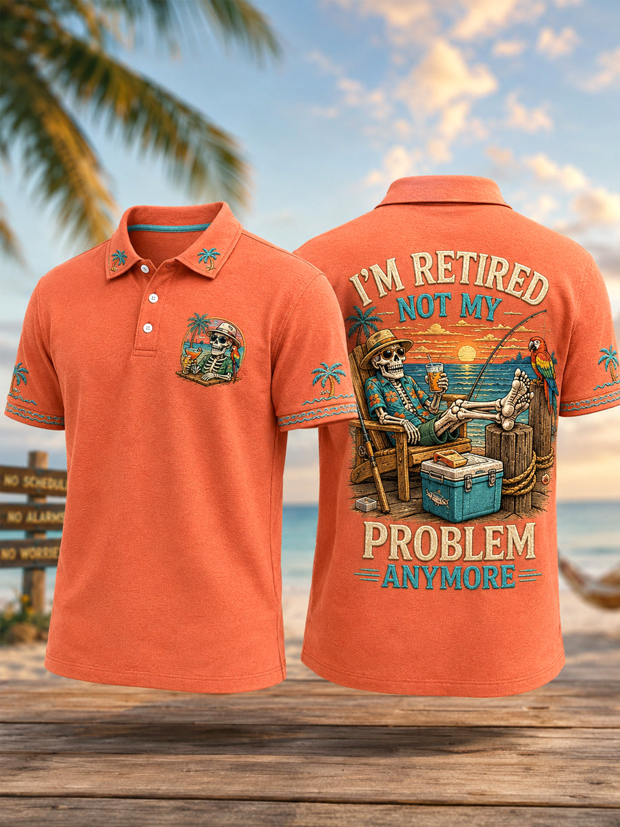 Men's Funny I'm Retired Not My Problem Anymore Skeleton Print Casual Polo