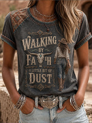 Women's  Walking By Faith & A Little Bit Of Dust Short-sleeved T-shirt