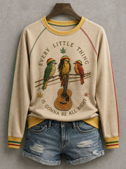 Women's Every Little Thing Is Gonna Be All Right Sweatshirt