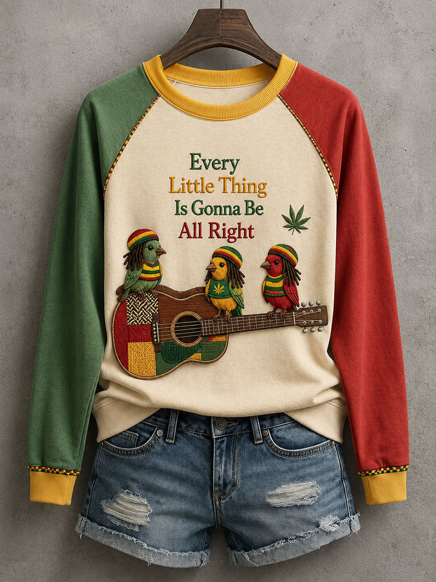 Women's Every Little Thing Is Gonna Be All Right Sweatshirt