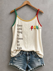 Women's Every Little Thing Is Gonna Be All Right Tank Top