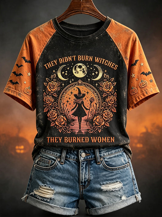 Women's They Didn't Burn Witches They Burned Women Print Round Neck Short Sleeve T-shirt