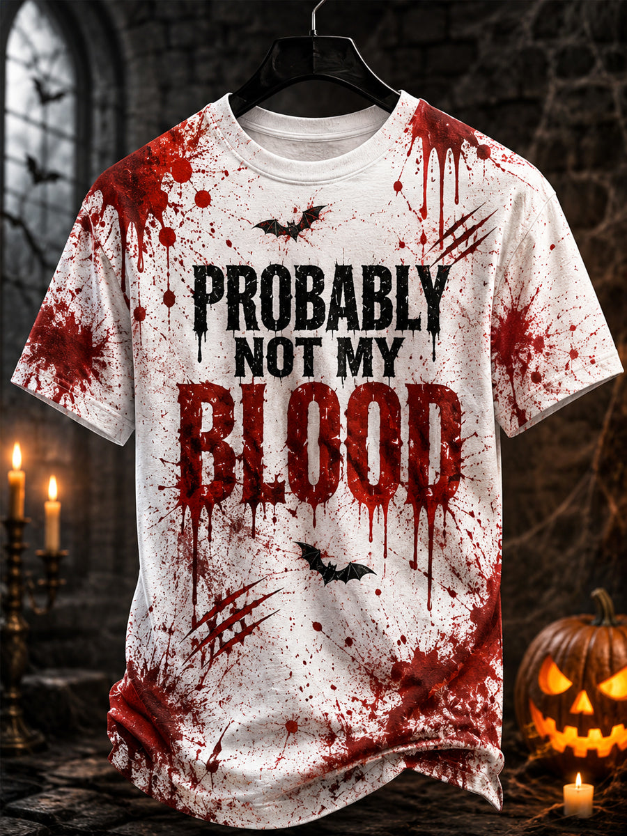 Men's Funny Halloween Probably Not My Blood Type Bloodstain Print Casual Tee