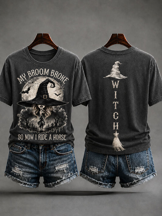 Women's "My broom broke, so now i ride a Horse" Halloween Witch Fun Casual T-shirt