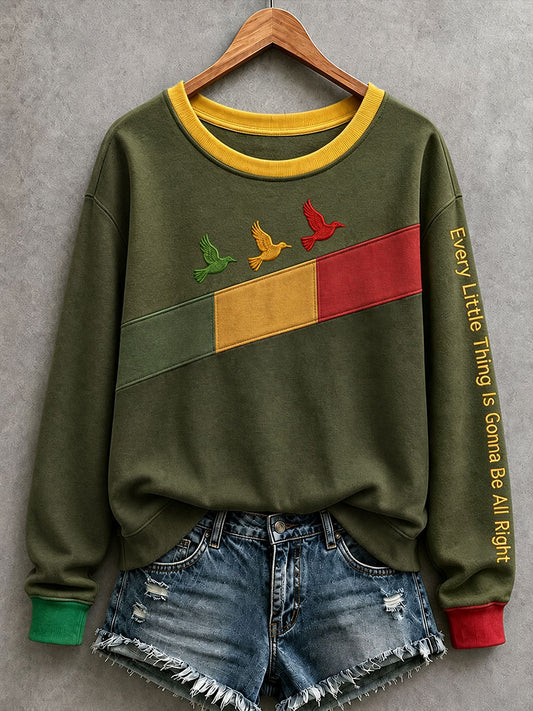 Women's Every Little Thing Is Gonna Be All Right Sweatshirt