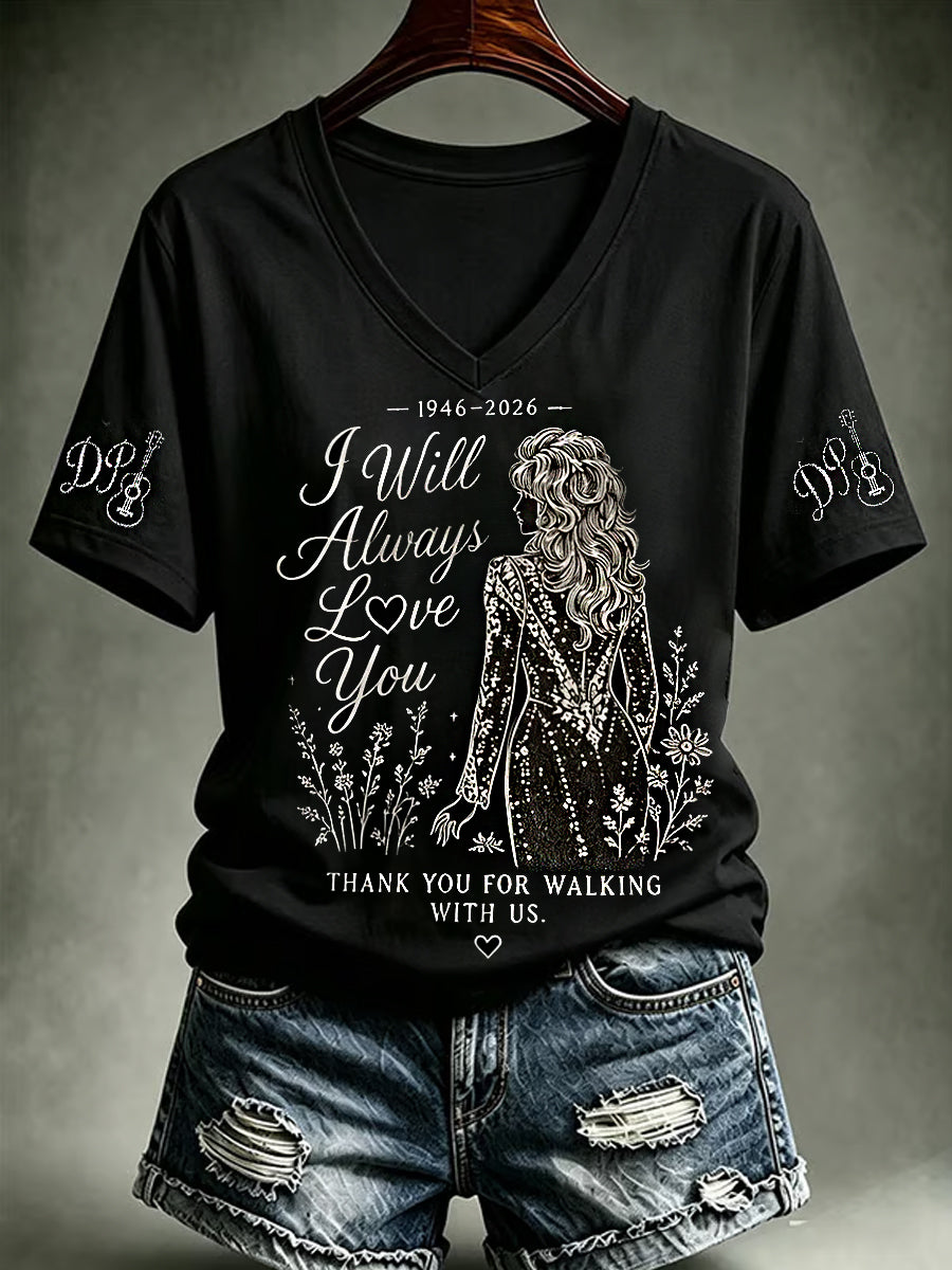 Women's I Will Always Love You Thank You Country Music Legend Tribute V-Neck Tee