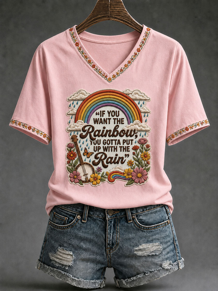 Women's 'If You Want the Rainbow, You Gotta Put Up With the Rain' Printed Casual T-Shirt