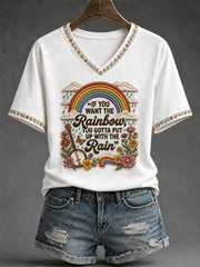 Women's 'If You Want the Rainbow, You Gotta Put Up With the Rain' Printed Casual T-Shirt