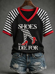 Women's Halloween Shoes To Die For Stripes Print V-Neck Tee