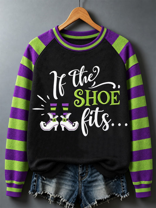 Women's If The Shoes Fits Print Sweatshirt