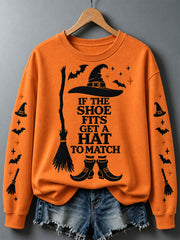 Women's If The Shoes Fits Get A Hat To Match Print Sweatshirt