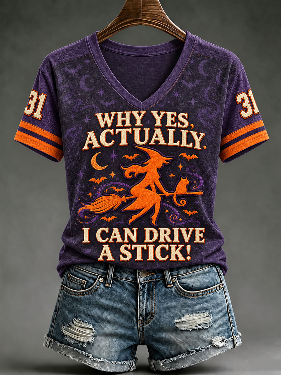 Women's Halloween Witch Why Yes Actually I Can Drive A Stick Short Sleeve T-shirt