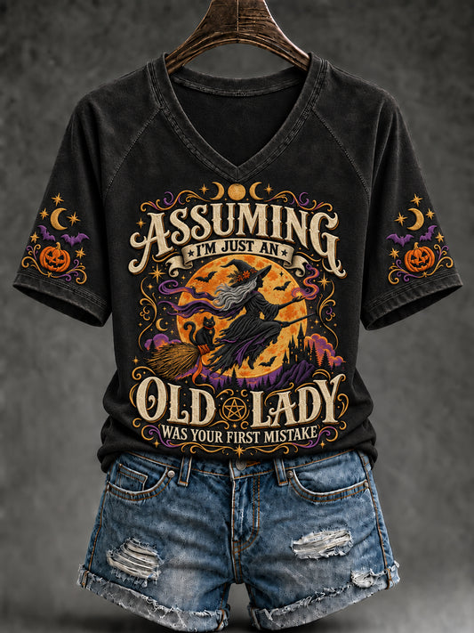 Women's Halloween Witch Assuming I'm Just An Old Lady Was Your First Mistake  Short Sleeve T-shirt