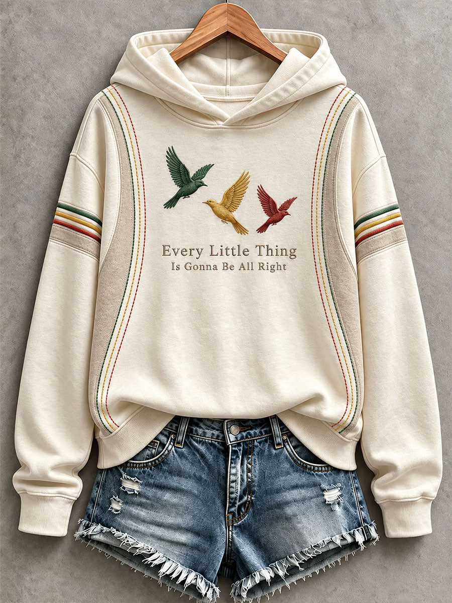 Women's Every Little Thing Is Gonna Be All Right Hoodie
